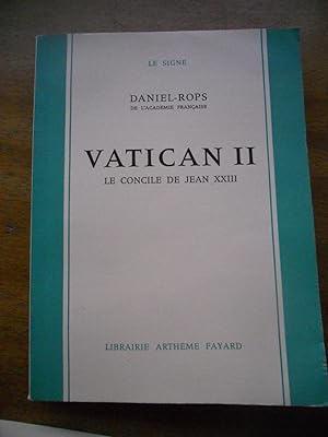 Imagen del vendedor de Vatican II - Le concile de Jean XXIII a la venta por Frederic Delbos