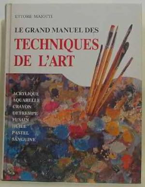 Grand manuel des Techniques de l art