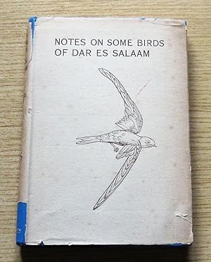 Notes on Some Birds of Dar es Salaam.