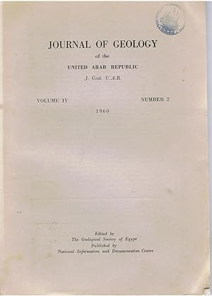 Journal of Geology of the United Arab Republic. Volume IV, Number 2, 1960 to Volume X, Number 2, ...