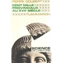 Seller image for Cent mille provinciaux au XVII me sicle for sale by Librairie l'Aspidistra