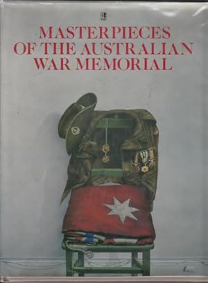 Seller image for Masterpieces Of The Australian War Memorial. for sale by Time Booksellers