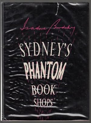 Bild des Verkufers fr Sydney's Phantom Book Shops. zum Verkauf von Time Booksellers