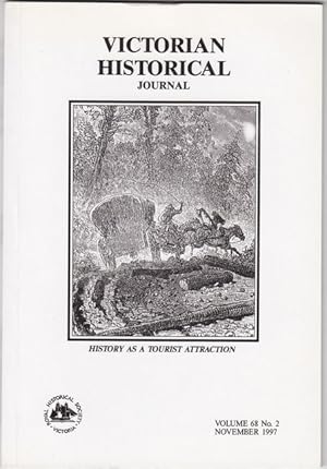 Seller image for Visitor Views of Echuca, History as the Grassroots of Tourism. Contained in The Victorian Historical Journal. Issue 249, Vol. 68, No. 2. for sale by Time Booksellers