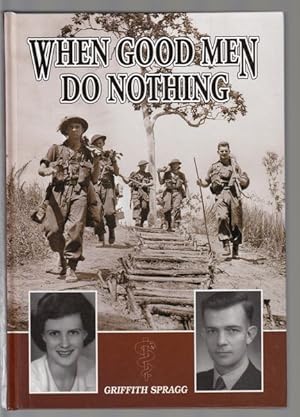 Seller image for When Good Men Do Nothing. for sale by Time Booksellers