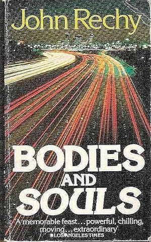 BODIES AND SOULS,