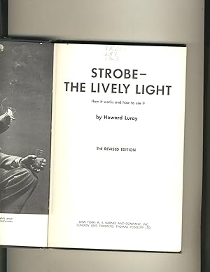 Seller image for Strobe-The Lively Light for sale by Richard Lemay