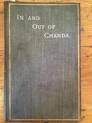 In and out of Chanda : being an account of the Mission of the Scottish Episcopal Church to the Ci...