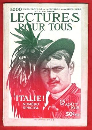 Lectures Pour Tous . 15 Août 1915 : Italie ! Numéro Spécial
