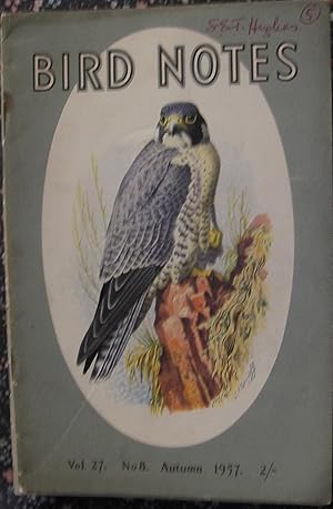 Bild des Verkufers fr Bird Notes Vol.27 No. 8 : Autumn 1957 zum Verkauf von eclecticbooks