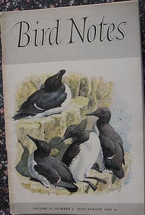 Seller image for Bird Notes Vol.31 No. 4 : July-August 1964 for sale by eclecticbooks