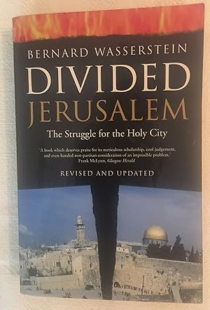 Seller image for Divided Jerusalem - The Struggle for the Holy City for sale by LibrairieLaLettre2