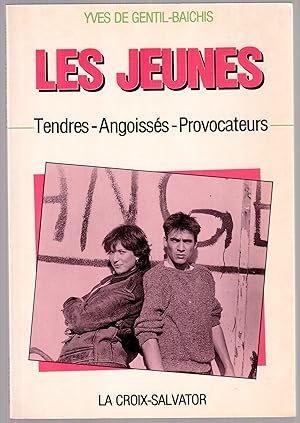 Imagen del vendedor de Les jeunes - Tendres, Angoisss, Provocateurs a la venta por LibrairieLaLettre2