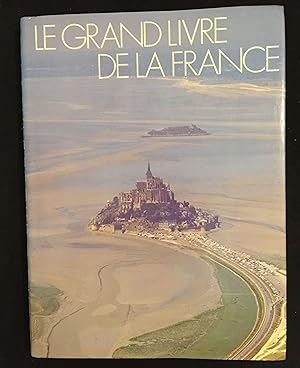 Seller image for Le grand livre de la France for sale by LibrairieLaLettre2