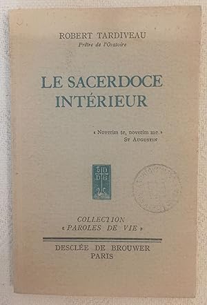 Seller image for Le sacerdoce intrieur for sale by LibrairieLaLettre2