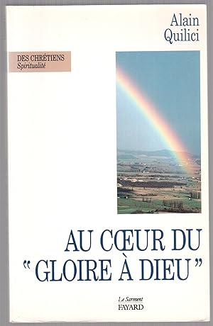 Bild des Verkufers fr Au c ur du "Gloire  Dieu" zum Verkauf von LibrairieLaLettre2