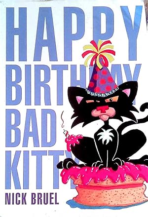 Immagine del venditore per Happy Birthday Bad Kitty venduto da Kayleighbug Books, IOBA