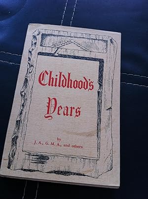 Childhood's Years: Short True Stories for Children