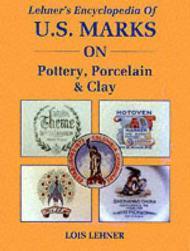 Seller image for Lehner's Encyclopedia of U.S. Marks on Pottery, Porcelain and Clay for sale by Monroe Street Books