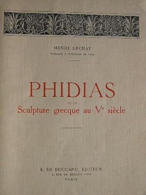 Image du vendeur pour PHIDIAS et la sculpture grecque au Ve sicle. mis en vente par Librairie les mains dans les poches