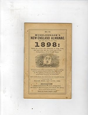 Imagen del vendedor de MIDDLEBROOK'S NEW-ENGLAND ALMANAC, FOR THE YEAR OF OUR LORD 1898 a la venta por Jim Hodgson Books