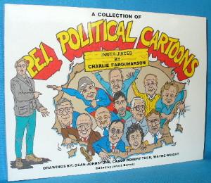 Seller image for A Collection of P.E.I. Political Cartoons for sale by Alhambra Books