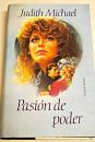Seller image for PASION DE PODER for sale by ALZOFORA LIBROS