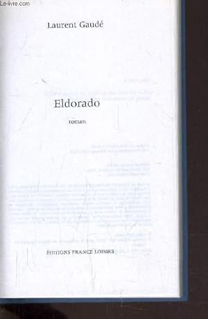 Image du vendeur pour ELDORADO. mis en vente par Le-Livre