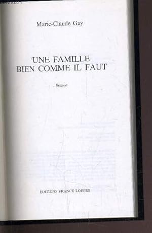 Bild des Verkufers fr UNE FAMILLE BIEN COMME IL FAUT. zum Verkauf von Le-Livre