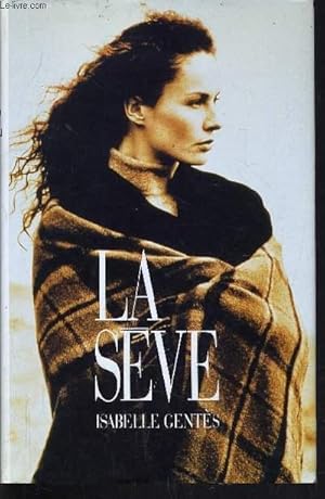 Image du vendeur pour LA SEVE. mis en vente par Le-Livre