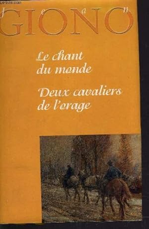 Imagen del vendedor de LE CHANT DU MONDE - DEUX CAVALIERS DE L'ORAGE. a la venta por Le-Livre