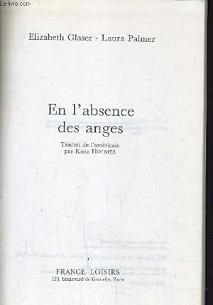 Imagen del vendedor de EN L'ABSENCE DES ANGES. a la venta por Le-Livre