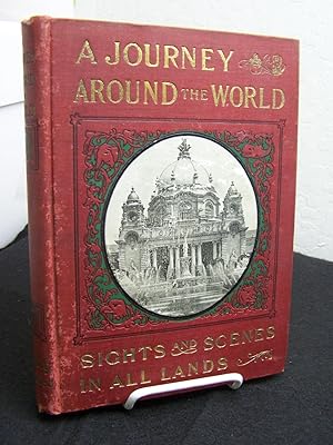 A Journey Around the World Including Interesting Adventures in Many Lands With Professor Glee and...