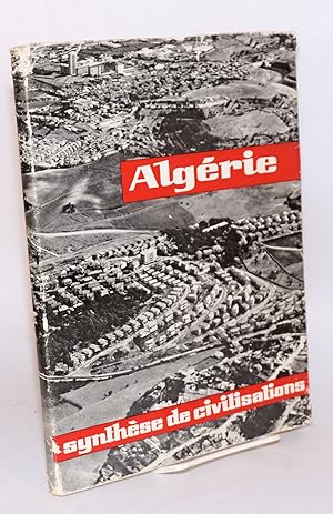 Algeria; a synthesis of civilizations