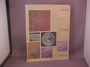Image du vendeur pour Exercises in Physical Geology mis en vente par Gene The Book Peddler