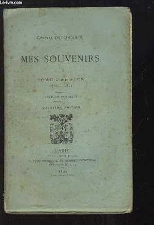 Imagen del vendedor de Mes Souvenirs. TOME 1er, 1820 - 1851 a la venta por Le-Livre