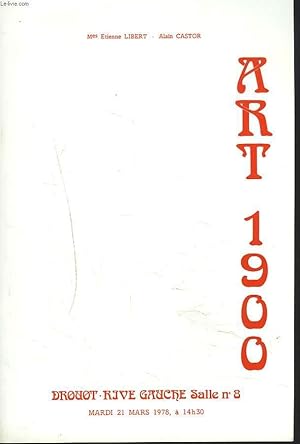 Bild des Verkufers fr ART 1900. TABLEAUX, DESSINS, GRAVURES, LITHOGRAPHIES. ART DU VERRE. SCULPTURES. BRONZES. VENTE LE 21 MARS 1978. zum Verkauf von Le-Livre