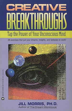 Imagen del vendedor de Creative Breakthroughs: Tap the Power of Your Unconscious Mind a la venta por Kenneth A. Himber