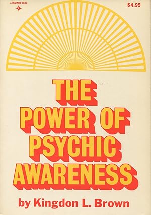 Bild des Verkufers fr The Power Of Psychic Awarenes zum Verkauf von Kenneth A. Himber