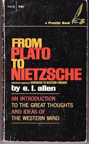 From Plato to Nietzsche