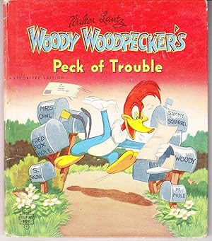 Image du vendeur pour Woody Woodpecker's Peck of Trouble mis en vente par John Thompson