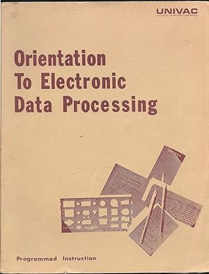 Orientation to Electronic Data Processing