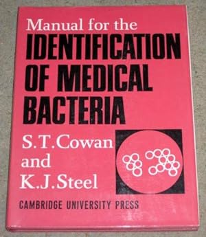 Seller image for Manual for the Identification of Medical Bacteria for sale by Tony Hutchinson
