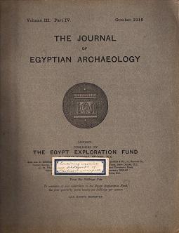 The Journal of Egyptiam Archaeology Volume III Part IV October 1916