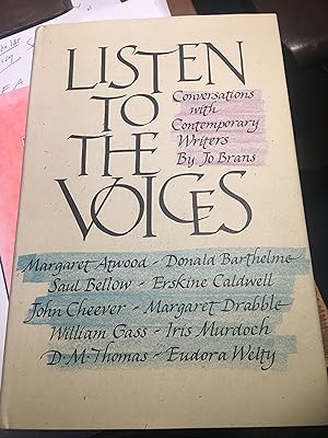 Image du vendeur pour Listen to the Voices: Conversations With Contemporary Writers mis en vente par Bristlecone Books  RMABA