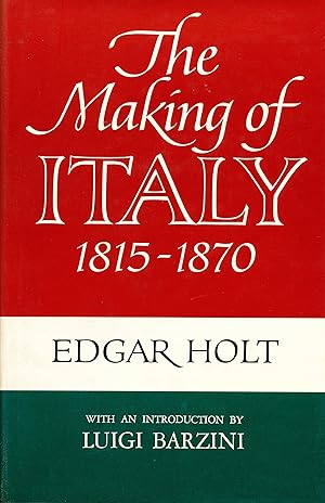 Bild des Verkufers fr The Making of Italy 1815 - 1870 zum Verkauf von Bluestocking Books