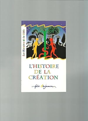 Image du vendeur pour L'HISTOIRE DE LA CREATION mis en vente par Books for Amnesty, Malvern