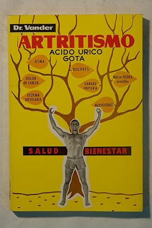 Imagen del vendedor de Artritismo. Acido rico. Gota. a la venta por NOMBELA LIBROS USADOS