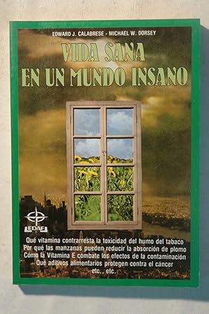 Seller image for Vida sana en un mundo insano for sale by NOMBELA LIBROS USADOS