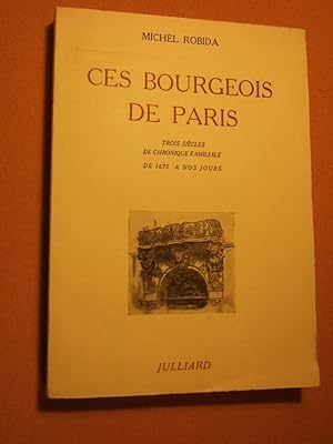 Imagen del vendedor de Ces Bourgeois De Paris a la venta por Domifasol